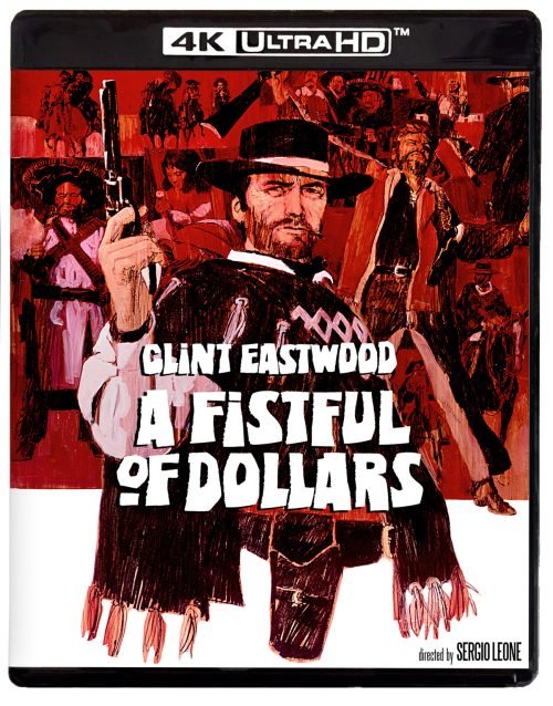 Fistful of Dollars 4K